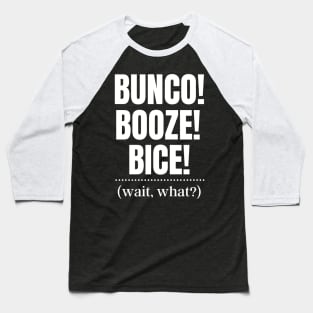 Bunco Booze Bice Dice Game Night Gift Baseball T-Shirt